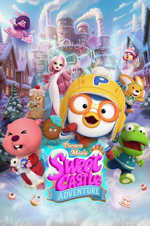 Poster for Pororo: Sweet Castle Adventure