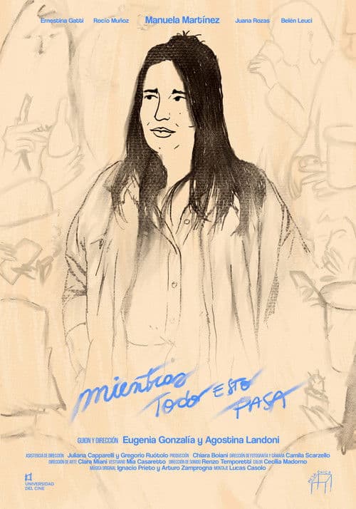 Poster for Mientras todo esto pasa