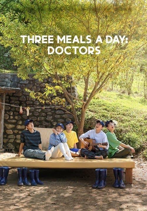 Poster for Three Meals a Day: Doctors