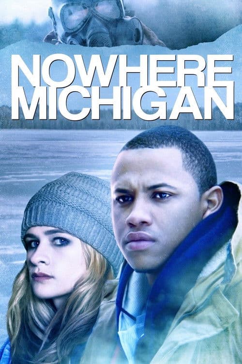 Poster for Nowhere, Michigan
