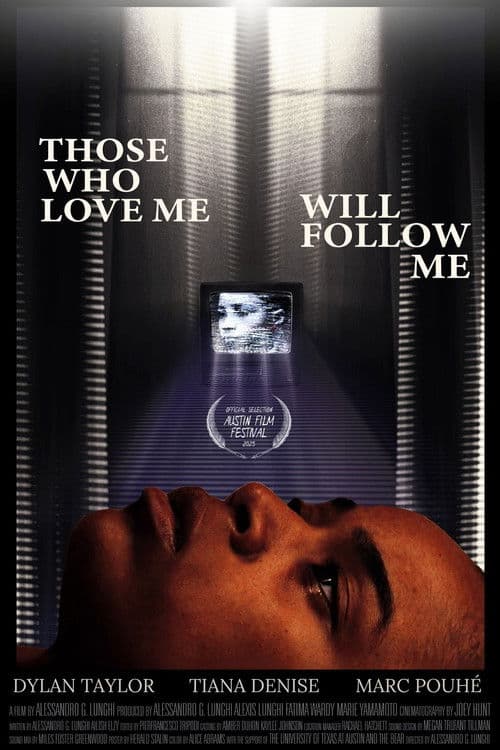 Poster for Those Who Love Me Will Follow Me