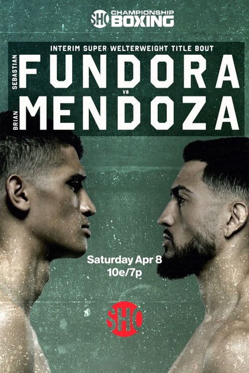 Poster for Sebastian Fundora vs. Brian Mendoza