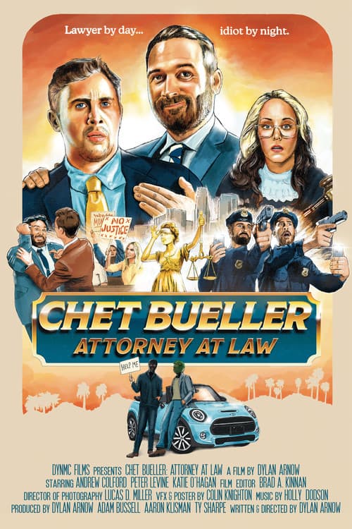 Poster for Chet Bueller: Attorney at Law