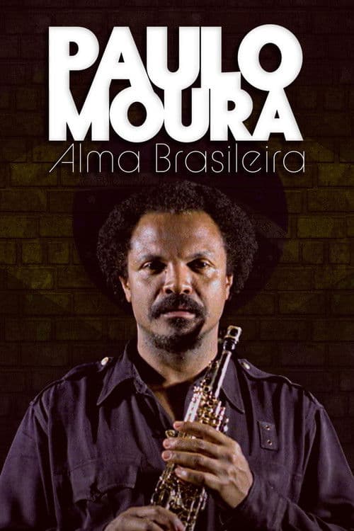 Poster for Paulo Moura - Alma Brasileira