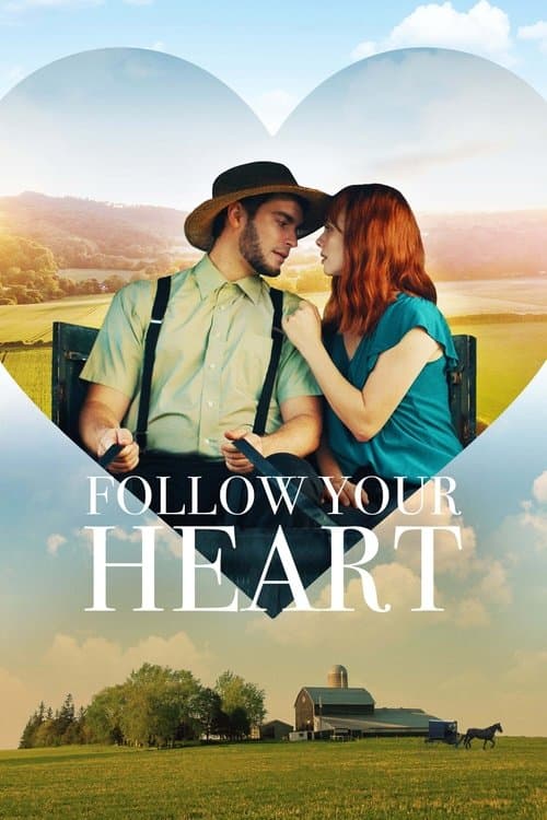 Poster for Follow Your Heart