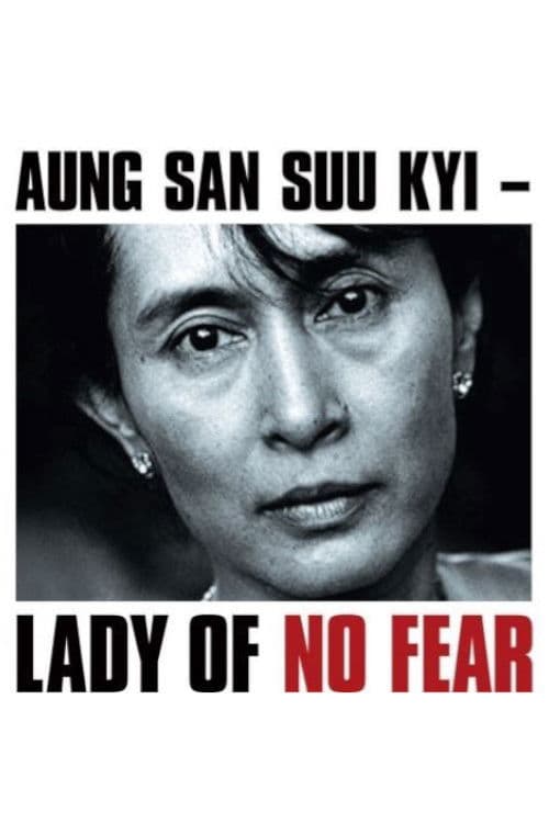Poster for Aung San Suu Kyi: Lady of No Fear