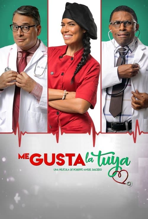 Poster for Me Gusta La Tuya