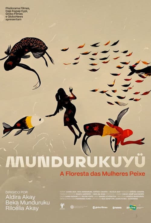 Similar title Mundurukuyü – The Forest of the Fish Women