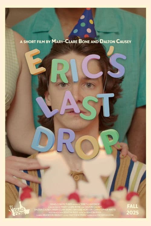 Poster for Eric's Last Drop