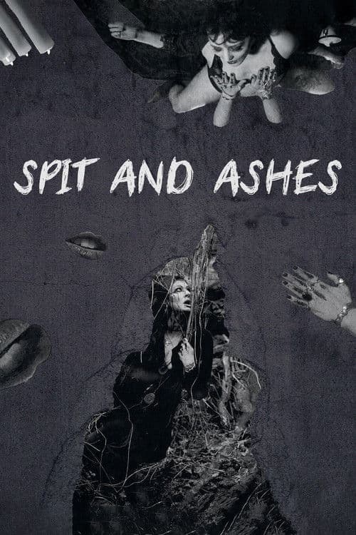 Poster for Spit and Ashes