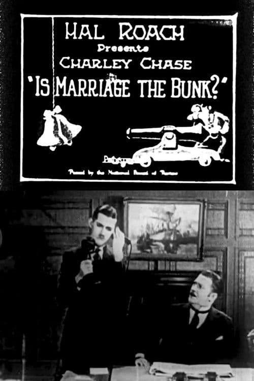 Poster for Is Marriage the Bunk?