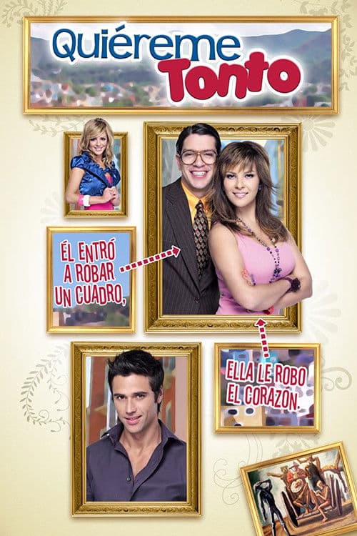 Poster for Quiéreme Tonto