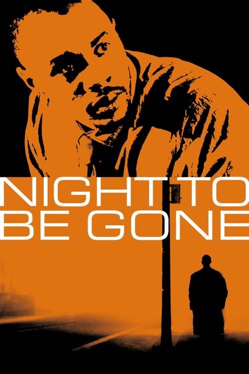 Poster for Night to be Gone