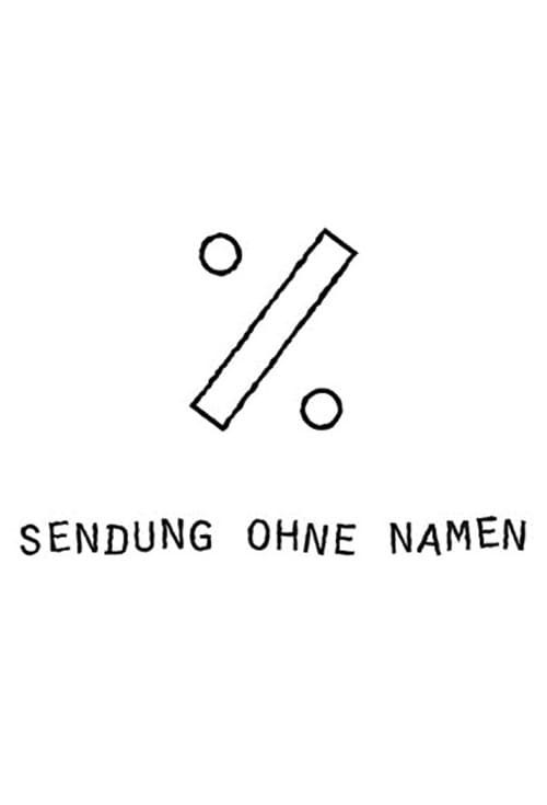 Poster for Sendung ohne Namen