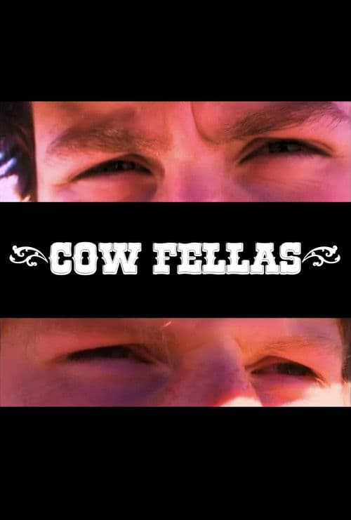 Poster for Cowfellas