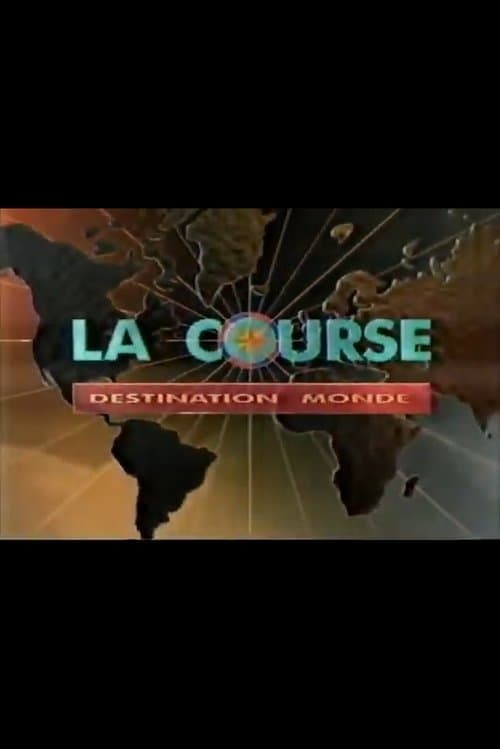 Poster for La Course Destination Monde