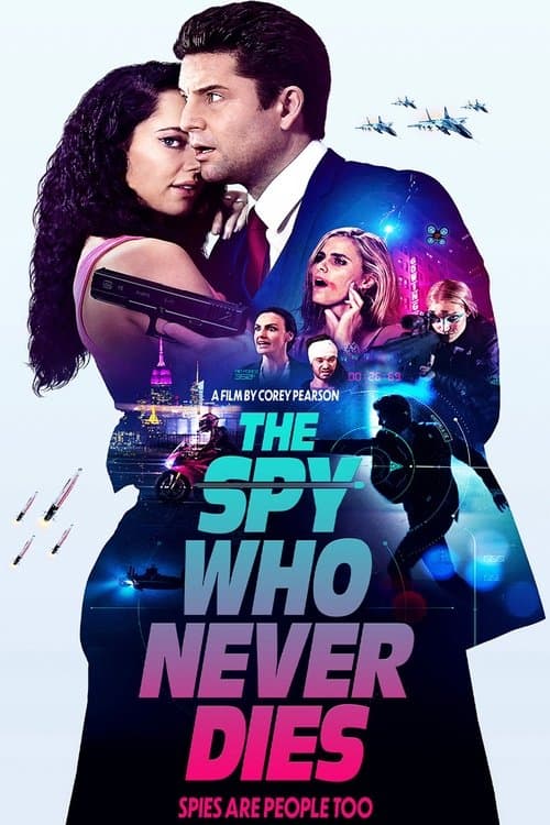 Poster for The Spy Who Never Dies