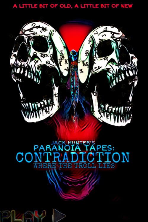 Poster for Paranoia Tapes: Contradiction