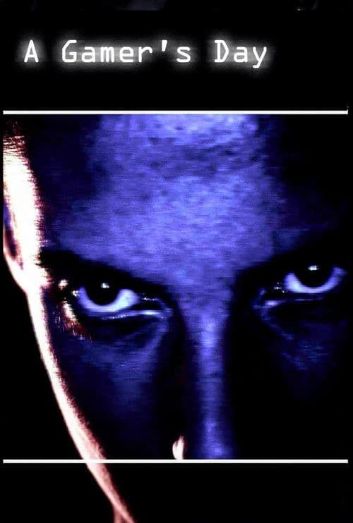 Poster for A Gamer's Day