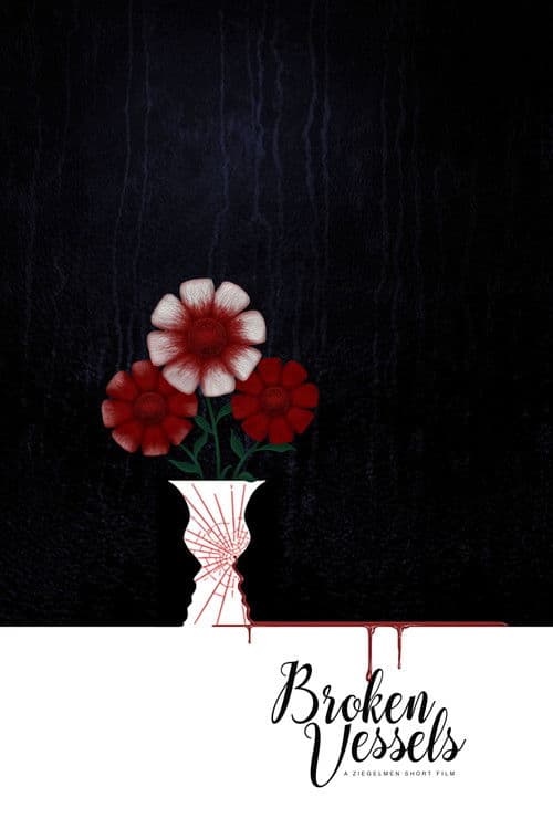 Poster for Broken Vessels