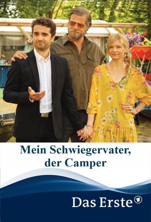 Poster for Mein Schwiegervater, der Camper