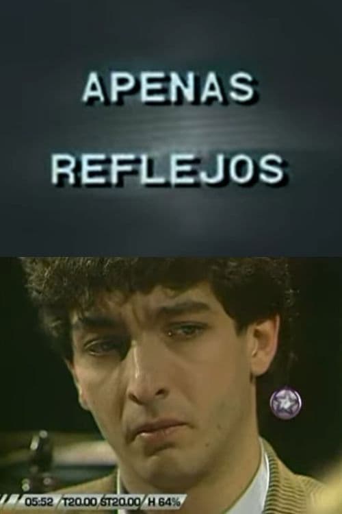 Poster for Apenas Reflejos