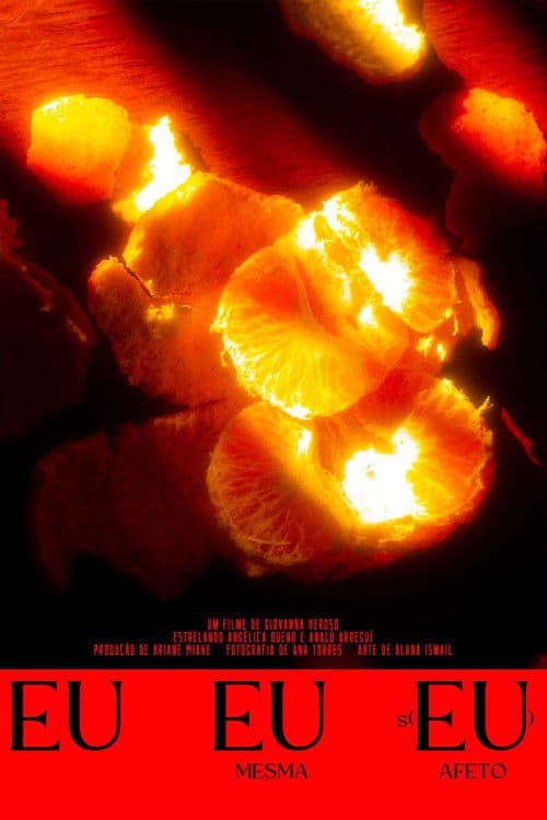 Poster for Eu, Eu Mesma e S(Eu) Afeto