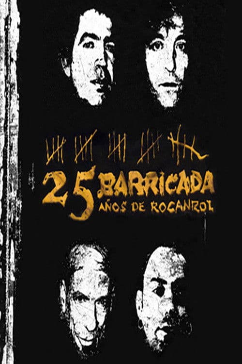 Poster for Barricada - 25 Años De Rocanrol