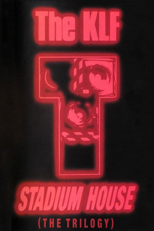 Poster for The KLF: Stadium House