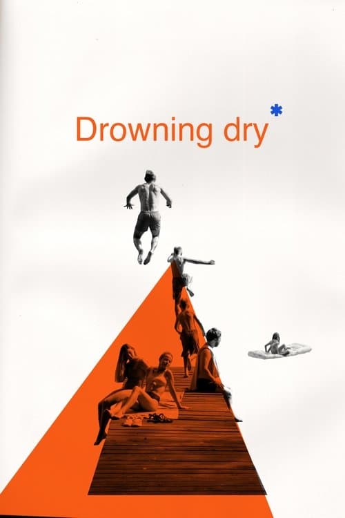 Poster for Drowning Dry