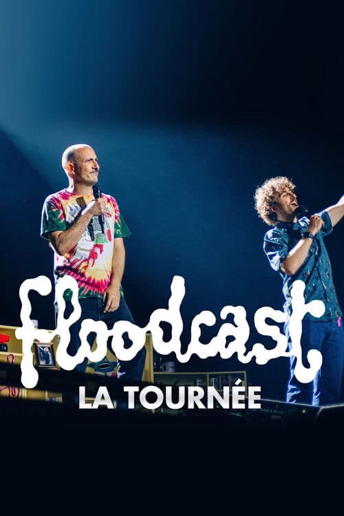 Poster for Floodcast - La tournée