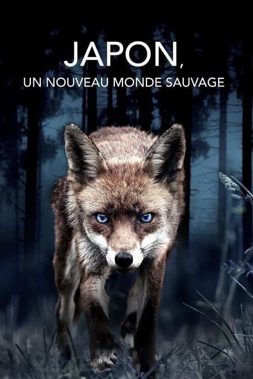 Poster for Japon, un nouveau monde sauvage
