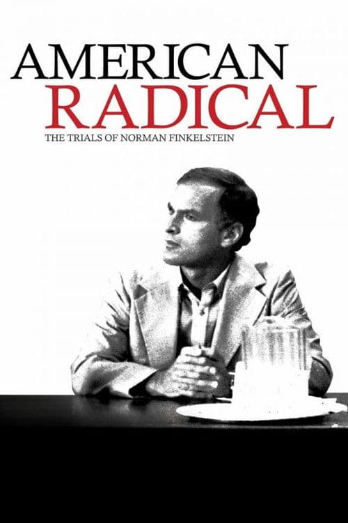 Poster for American Radical: The Trials of Norman Finkelstein