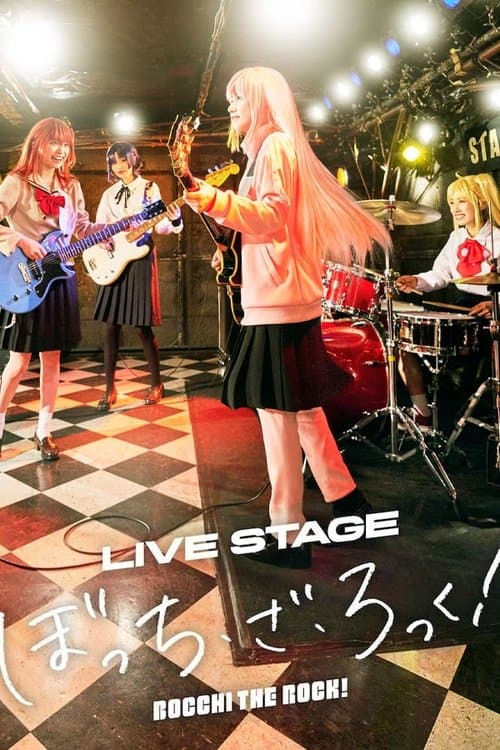 Poster for LIVE STAGE BOCCHI THE ROCK!