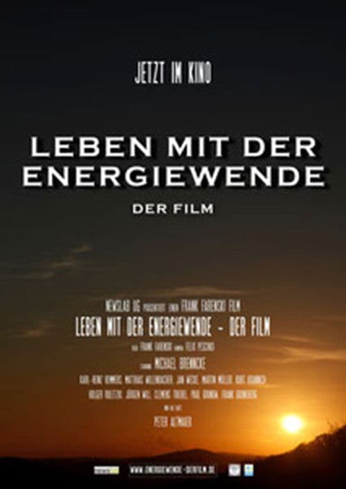 Poster for Leben mit der Energiewende - Der Film