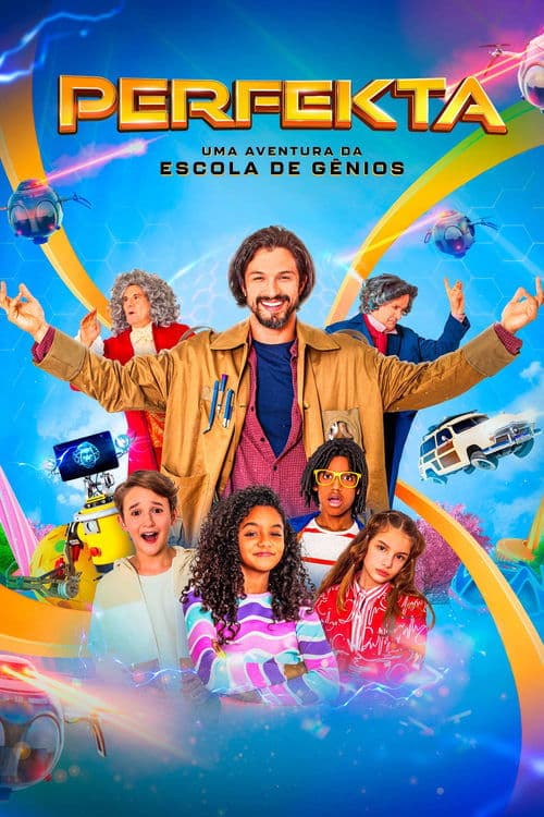 Poster for Perfekta - Uma Aventura da Escola de Gênios