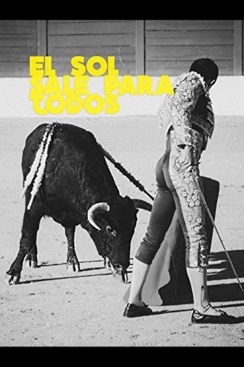 Poster for El sol sale para todos
