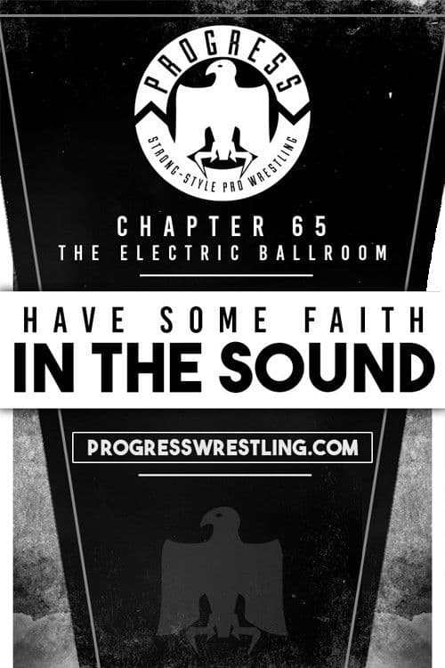 Poster for PROGRESS Chapter 65: Have Some Faith In The Sound