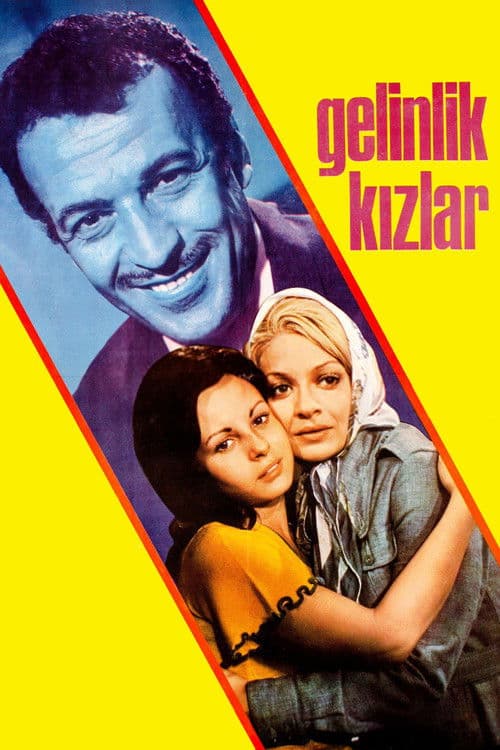 Poster for Gelinlik Kızlar