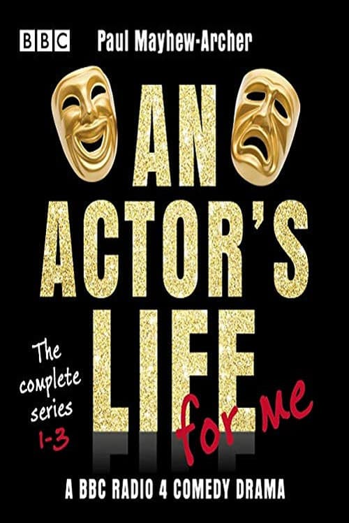 Poster for An Actor's Life for Me