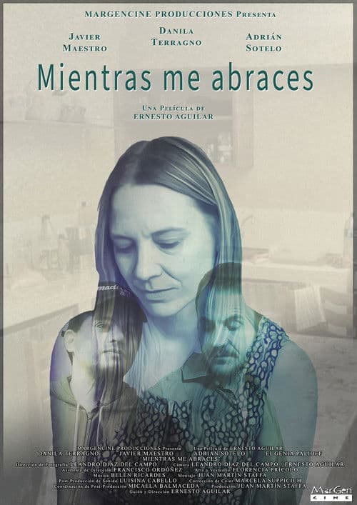 Poster for Mientras Me Abraces