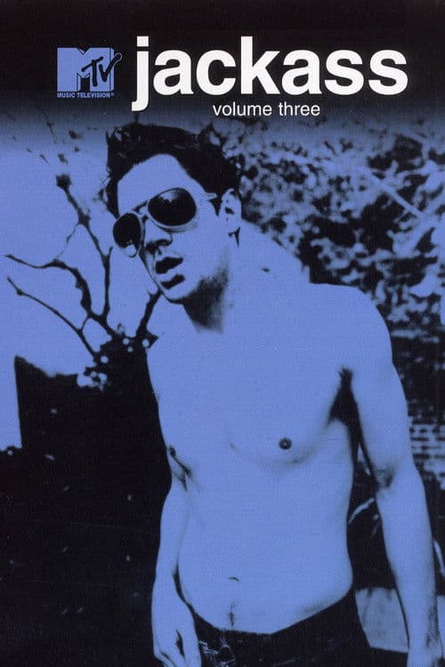 Poster for Jackass Volume Three