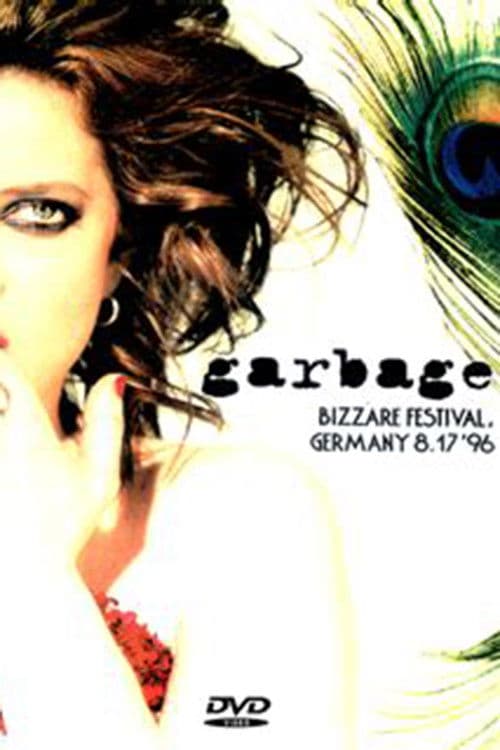 Poster for Garbage: Bizarre Festival