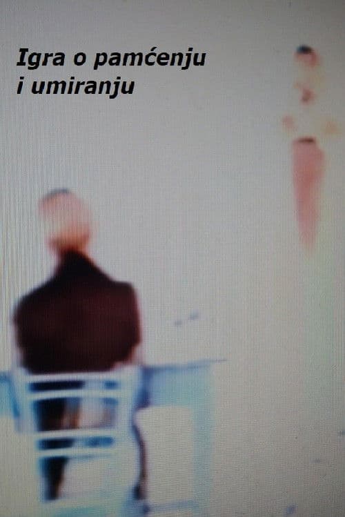 Poster for A Play About Remembering and Dying