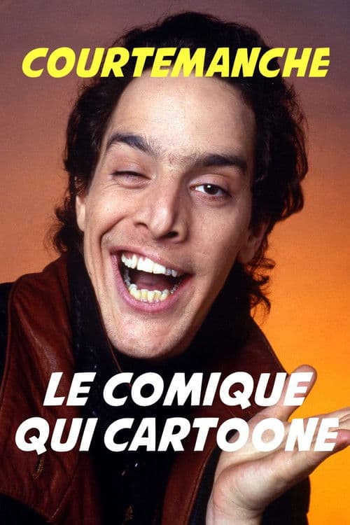 Poster for Courtemanche, le Comique qui cartoone