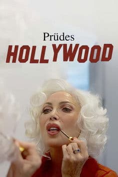 Similar title Prüdes Hollywood - Laster, Lust und Leidenschaft im Film