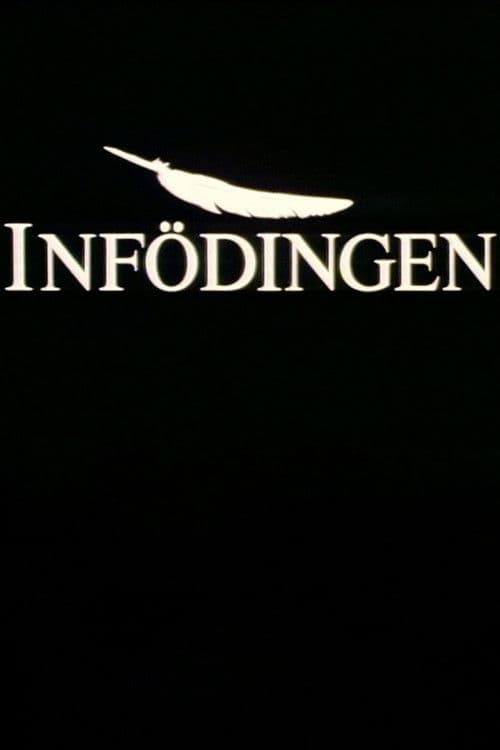 Poster for Infödingen