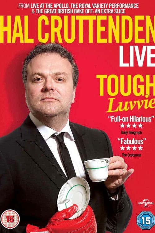Poster for Hal Cruttenden Live: Tough Luvvie