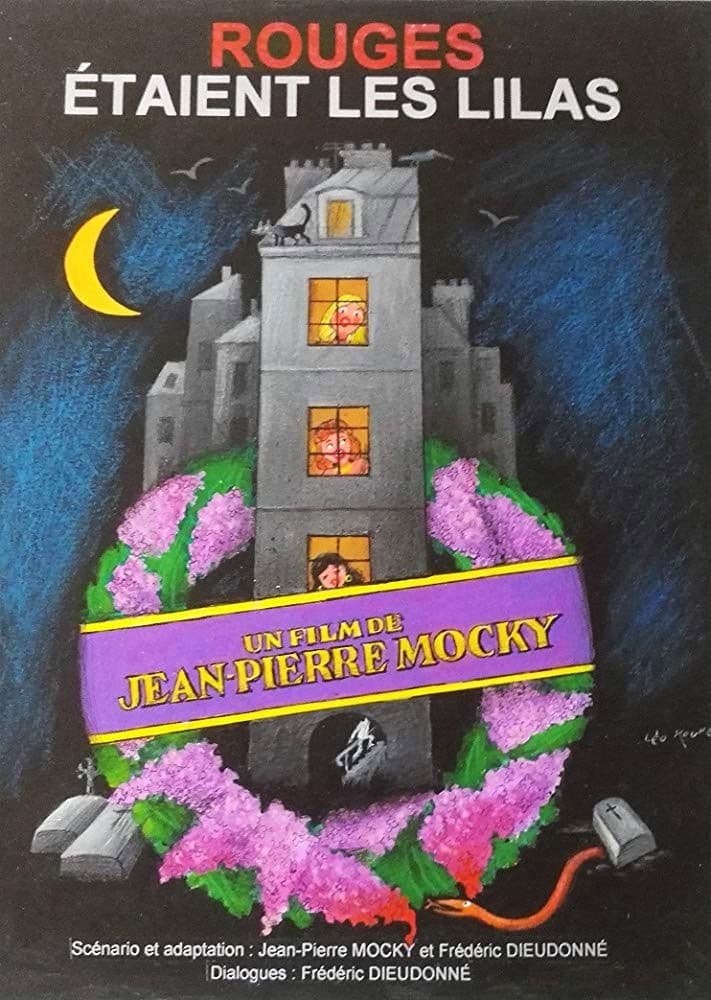 Poster backdrop for Rouges étaient les lilas