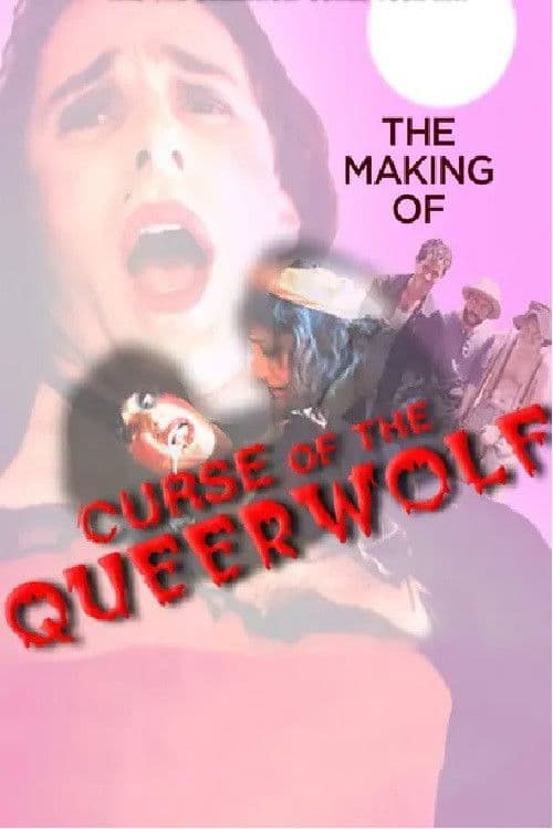Poster backdrop for Completely From Behind: The Making of Curse of the Queerwolf